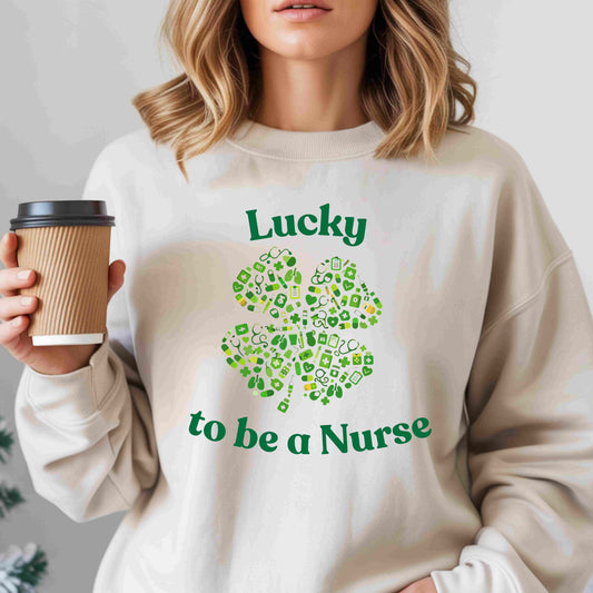 Nurse Sweatshirt — "Lucky to be a Nurse" Clover Graphic Pullover